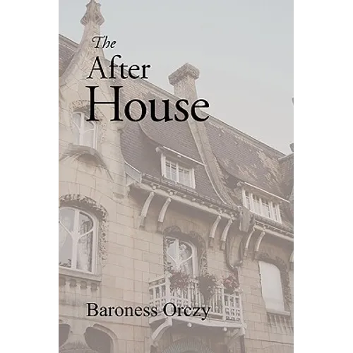 The After House
