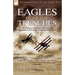 Eagles Over the Trenches: Two First Hand Accounts of the American Escadrille at War in the Air During World War 1-Flying For France: With the American