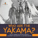 Who Are the Yakama? Native American People Grade 4 Children's Geography & Cultures Books