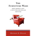 The Furniture Wars: How America Lost a 50 Billion Dollar Industry