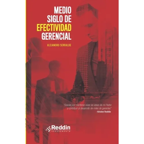 Medio Siglo de Efectividad Gerencial