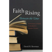Faith Rising--Between the Lines: Intimations of Faith Embedded in Modern Fiction