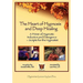 The Heart of Hypnosis & Deep Healing Workbook: A Primer to Hypnotic Inductions, Protocols & Emergings