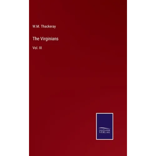 The Virginians: Vol. III