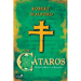 Los C疸aros: Entre el mito y la realidad