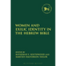 Women and Exilic Identity in the Hebrew Bible