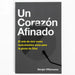 Un Corazón Afinado: El Arte de Vivir Como Instrumentos Vivos Para La Gloria de Dios