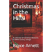 Christmas in the Hills: A Collection of Christmas Memories of White County, Georgia