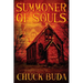 Summoner of Souls: A Supernatural Western Thriller