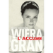 Wiera Gran, l'accusée