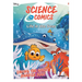 Disney Science in Comics: Life in the Seas: Saving the Great Barrier Reef
