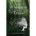 In the Whispers of the Trees