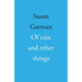 Of rain and other things