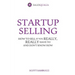 Startup Selling: How to sell if you really, really have to and don't know how