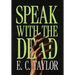 Speak with the Dead