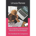 How to Identify and Overcome Witchcraft in the Workplace: The Handbook for Conquerors