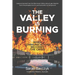 The Valley Is Burning: When Communications Becomes the Crisis