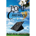 Pomp and Chancey