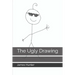 The ugly drawing