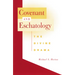 Covenant and Eschatology