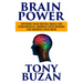 Brain Power: Optimize Your Mental Skills and Performance, Improve Your Memory and Sharpen Your Mind