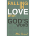 Falling in Love with God's Word