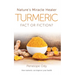 Turmeric: Nature's Miracle Healer: Fact or Fiction
