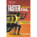 Faster Without Fail: Your Guide to Overcoming Injuries and Running Faster than Ever