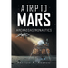 A Trip to Mars: Archaeoastronautics