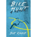 Bike Hunt: A Memoir