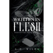 Written in Flesh: Sweetwater Series Book 3
