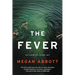 The Fever