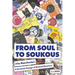 From Soul to Soukous (Via Manchester)