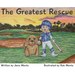 The Greatest Rescue
