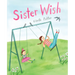 Sister Wish