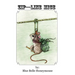 Zip----Line Mice: The life and times of Rose Petal the mouse and all her workshop friends.