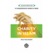 Charity in Islam: Comprehensive Guide to Zakat