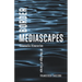 Border Mediascapes: Cinematic Itineraries at the Edge of Europe