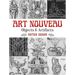 Art Nouveau: Objects and Artifacts