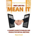 Meet Like You Mean It: A Leader's Guide to Painless and Productive Virtual Meetings