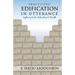 Practicing Edification In Utterance: Exploring Paul's instructions to Corinth