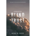 Blind Trust: A Tess Barrett Thriller