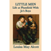 Little Men Life at Plumfield With Jo's Boys: A Classic Novel of Childhood, Family, and Growing Up