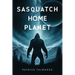 Sasquatch Home Planet