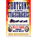 Shotguns and Stagecoaches: The Brave Men Who Rode for Wells Fargo in the Wild West