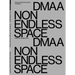 Delugan Meissl Associated Architects - Dmaa: Non Endless Space