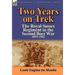Two Years on Trek: the Royal Sussex Regiment in the Second Boer War, 1899-1902