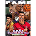 Fame: G.O.A.T: Kobe Bryant, Cristiano Ronaldo, Bruce Lee & Tiger Woods
