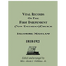 Vital Records of the First Independent (now Unitarian) Church, Baltimore, Maryland, 1818-1921