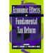 Economic Effects of Fundamental Tax Reform